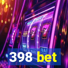 398 bet